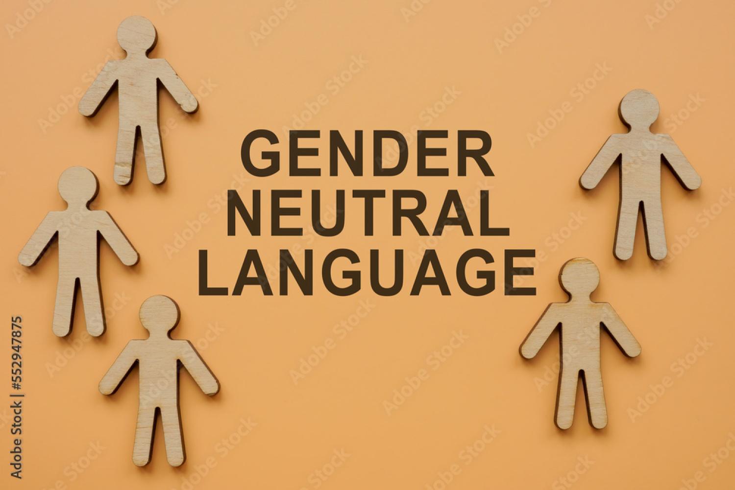 Gender neutral language